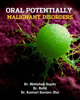 Oral Potentially Malignant Disorders