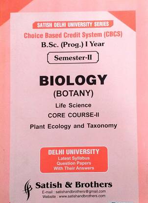 Satish Delhi University BSC Prog 1st Year Biology (Botany Life Science) Core Course 2 Semester 2 Applicable For Student Registered With SOL & Regular & NCWEB Previous Years Papers Based On CBCS