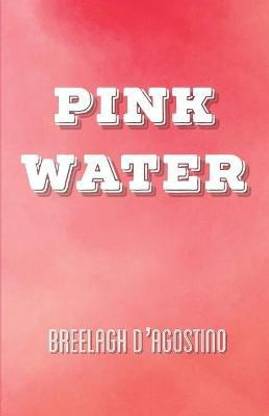 Pink Water