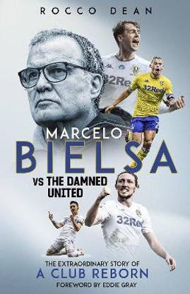 Marcelo Bielsa vs The Damned United