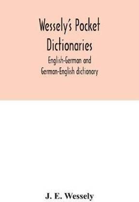 Wessely's pocket dictionaries