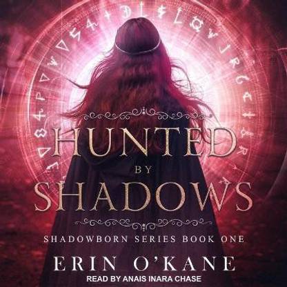 Hunted by Shadows