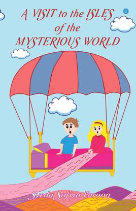 A visit to the isles of the mysterious world
