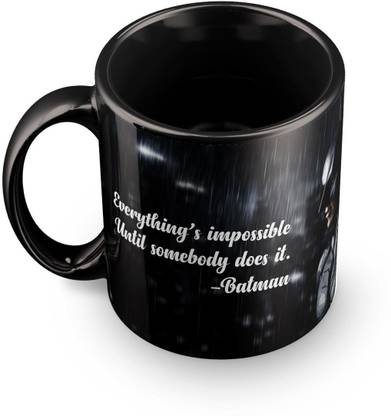 MUGKIN Everything's impossible until somebody does it- Batman Quotes Printed Black Ceramic Coffee Mug
