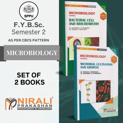 BSc Microbiology - FY Semester 2 - As Per SPPU's CBCS Pattern [BACTERIAL CELL AND BIOCHEMISTRY (Paper 1) , MICROBIAL CULTIVATION AND GROWTH (Paper 2)]