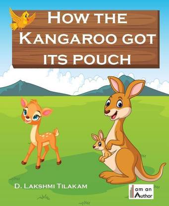 How the Kangaroo Got Its Pouch