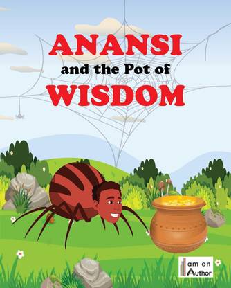 Anansi and the Pot of Wisdom