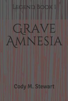 Grave Amnesia