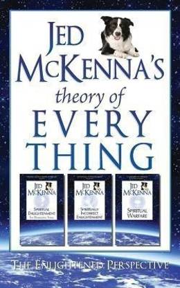 Jed McKenna's Theory of Everything  - The Enlightened Perspective