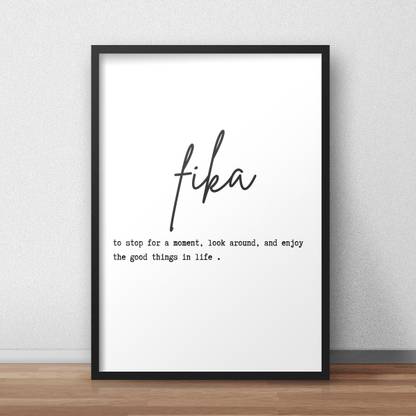 Fika Definition Print, Wall Art Prints, Swedish Print, Scandinavian Print, Scandi Print, Nordic Definition Print, Life quote, Bedroom Print-01 Fine Art Print