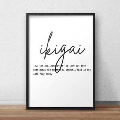 ikigai definition print, ikigai wall art, ikigai poster, Inspirational, Japanese word Print, Japanese Gift , Inspirational Japanese Decor-01 Fine Art Print