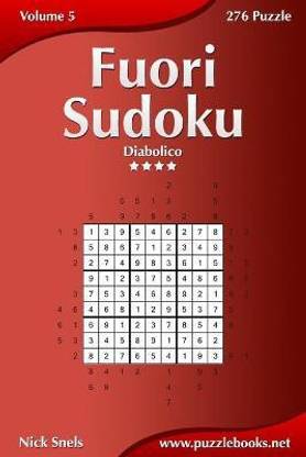Fuori Sudoku - Diabolico - Volume 5 - 276 Puzzle