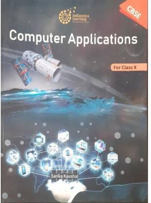 COMPUTER APPLICATIONS FOR CLASS X