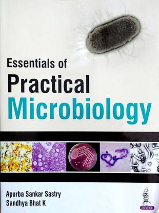 Essentials of Practical Microbiology