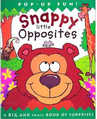 Snappy Little Opposites