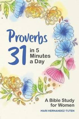 Proverbs 31 in 5 Minutes a Day