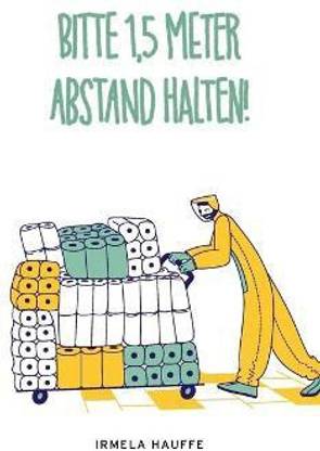 Bitte 1,5 Meter Abstand halten