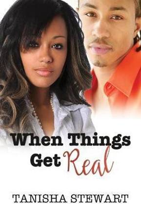 When Things Get Real