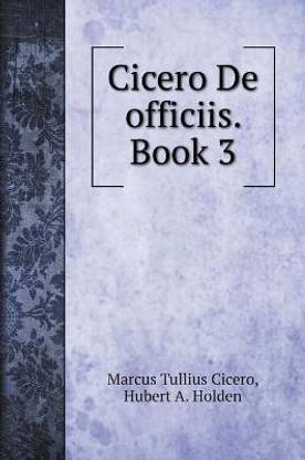 Cicero De officiis. Book 3