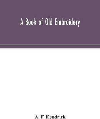 A book of old embroidery