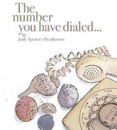 The number you have dialed...