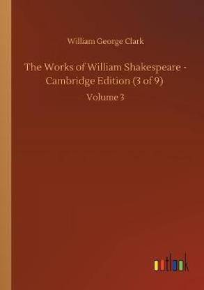 The Works of William Shakespeare - Cambridge Edition (3 of 9)