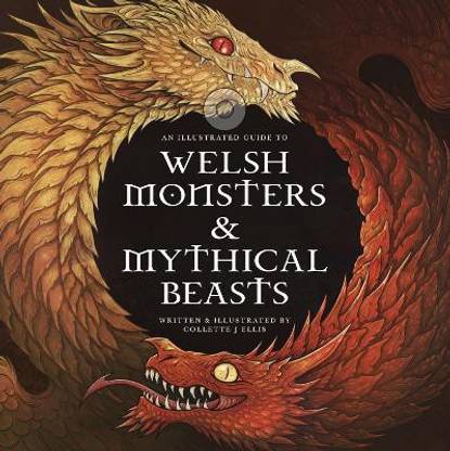 Welsh Monsters & Mythical Beasts