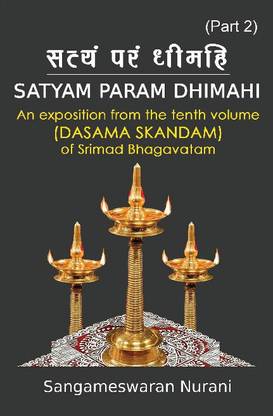 Satyam Param Dhimahi (Part-2)