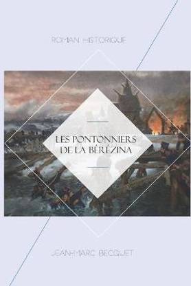 Les Pontonniers de la Berezina
