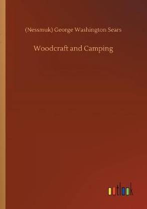 Woodcraft and Camping