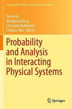Probability and Analysis in Interacting Physical Systems