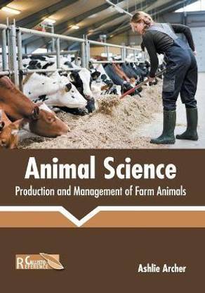 Animal Science: Production and Management of Farm Animals
