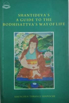 Shantideva's A Guide to the Bodhisattva's way of life