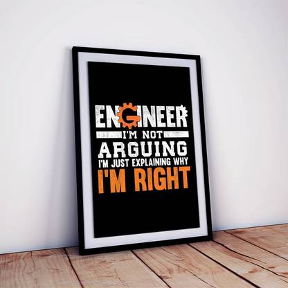 Funny Engineer Poster with Frame for Room and Office Decor Fine Art Print