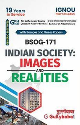 IGNOU BSOG-171: Indian Society: Images And Realities