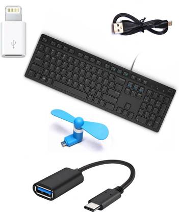 DELL .Full-Sized Keyboard , Hotkeys and function for USB Type-C OTG Adapter Cable Connector Cord pendrive Compatible with All C Type Supported Desktop/Laptop/Smart TV Spill-Resistant Wired USB Keyboard with 10 million keystrokes lifespan )) r _ Fast Charging Micro USB to USB Power Bank Cable Data Sync 0.01 m Micro USB Cable (Compatible USB Type- Adapter Cable Connector Cord Compatible with All C Type Supported 8 Pin to Micro USB Converter - Sync Charge Mini 4 Apple 0.05 m Micro USB Cable Mini USB Hand Fan Mini USB Fans Cooler Hand Phone Cooling Fan Combo Set