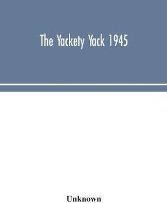 The Yackety yack 1945