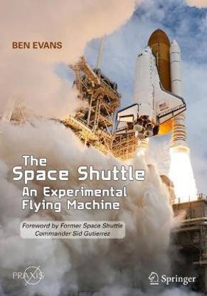 The Space Shuttle: An Experimental Flying Machine