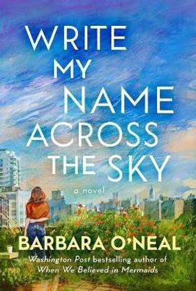 Write My Name Across the Sky