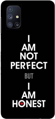 FULLYIDEA Back Cover for SAMSUNG GALAXY M51, SM-M515F, SM-M515F-DSN, I am Not Perfect But I am Honest