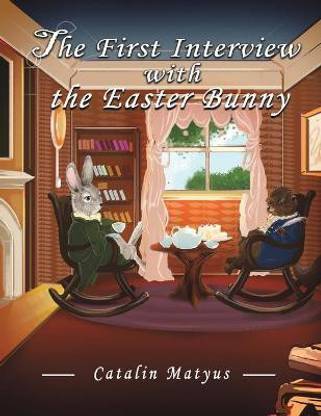 The First Interview with the Easter Bunny