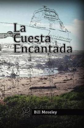 La Cuesta Encantada