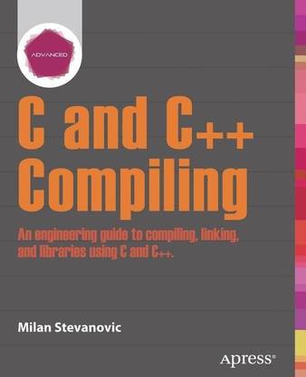 Advanced C and C++ Compiling