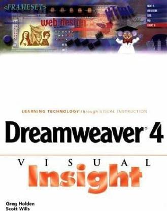 Dreamweaver 4 Visual Insight