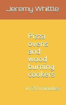 Pizza ovens and wood burning cookers