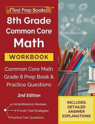 8th Grade Common Core Math Workbook