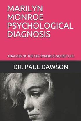 Marilyn Monroe Psychological Diagnosis