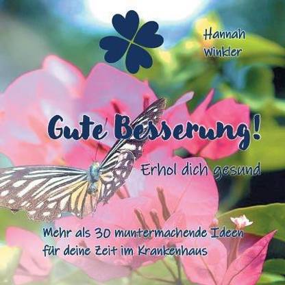 Gute Besserung! Erhol dich gesund