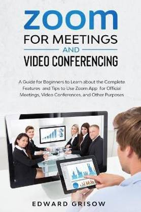 Zoom for Meetings and Video Conferencing