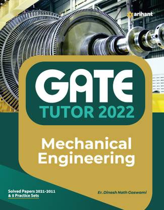 Arihant Gate Tutor 2022 Mechanical Engineering With Solved Papers 2011-2021